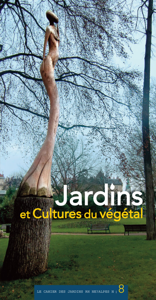Cahiers des jardins –  Jardins et Cultures du végétal (2014)